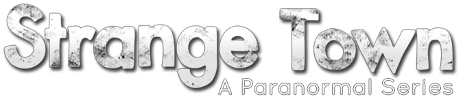 Strange Town - A Paranormal Series based in Austin, TX